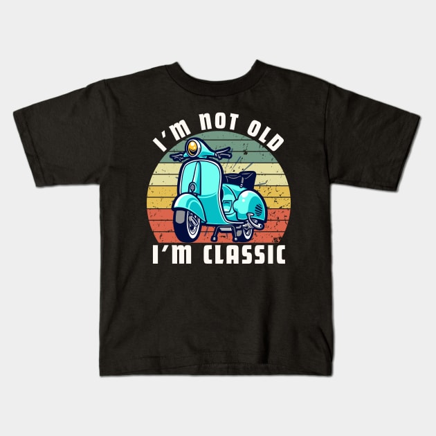 im-not-old-im-classic Kids T-Shirt by DewaJassin